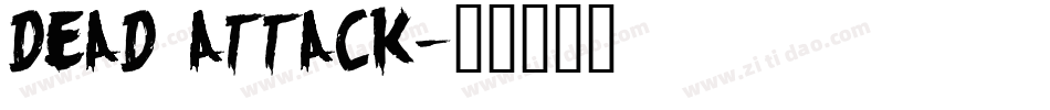 DEAD ATTACK字体转换